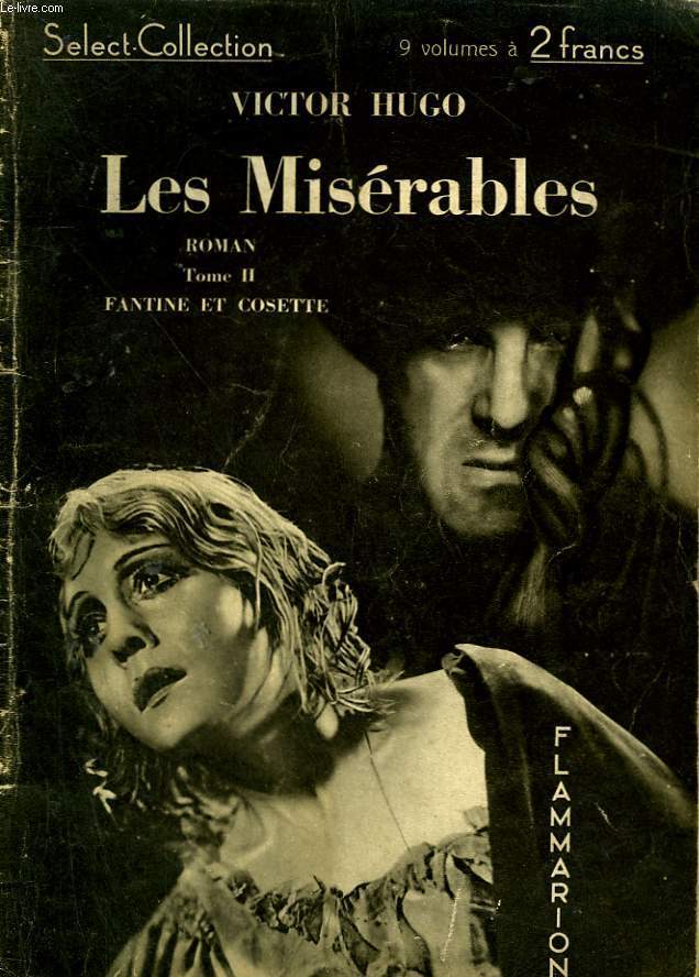 LES MISERABLES. TOME 2. COLLECTION : SELECT COLLECTION N 35