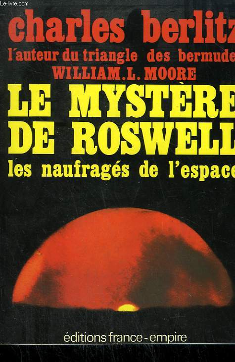 LE MYSTERE DE ROSWELL.