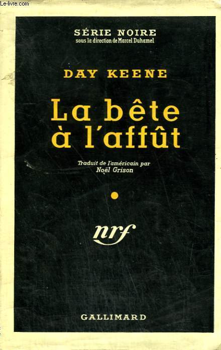 LA BETE A L'AFFUT. ( FORESTS OF THE NIGHT ). COLLECTION : SERIE NOIRE AVEC JAQUETTE N 321