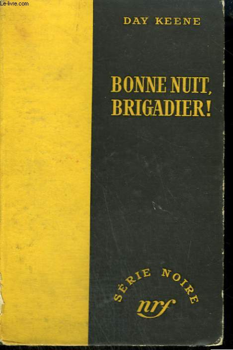 BONNE NUIT, BRIGADIER ! ( DEATH HOUSE DOLL). COLLECTION : SERIE NOIRE SANS JAQUETTE N 214
