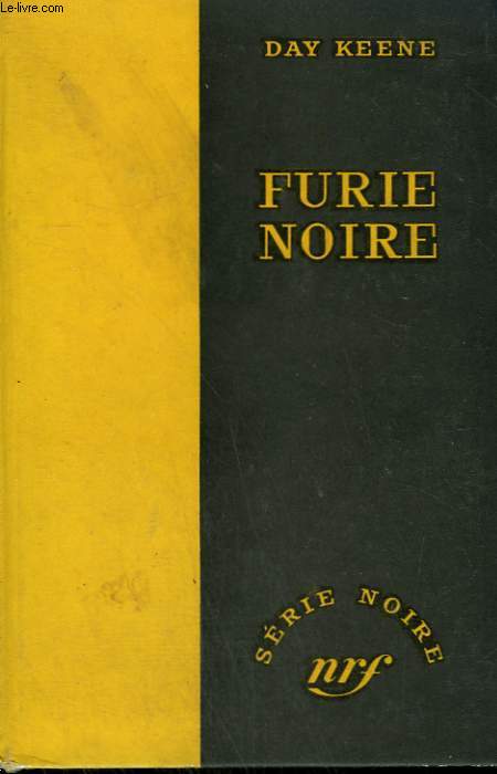 FURIE NOIRE. ( NAKED FURY ). COLLECTION : SERIE NOIRE SANS JAQUETTE N 408