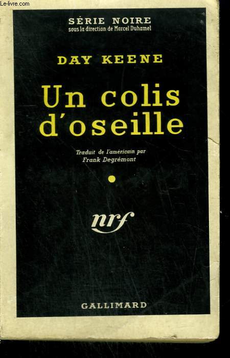 UN COLIS D'OSEILLE. ( TOO HOT TO HANDLE ). COLLECTION : SERIE NOIRE N 507