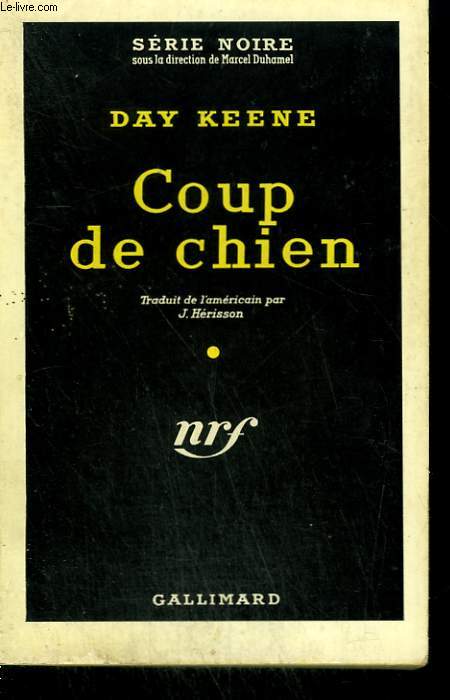 COUP DE CHIEN. ( HUNT THE KILLER ). COLLECTION : SERIE NOIRE N 514