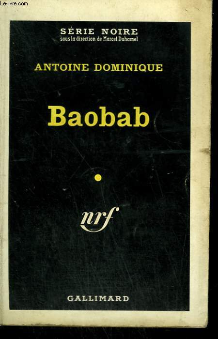 BAOBAB. COLLECTION : SERIE NOIRE N 624