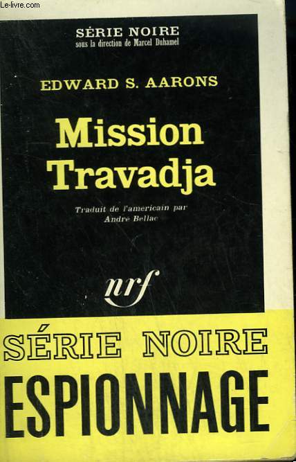 MISSION TRAVADJA. COLLECTION : SERIE NOIRE N 981