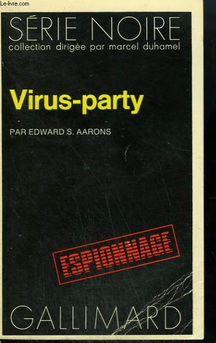 VIRUS-PARTY. COLLECTION : SERIE NOIRE N 1466