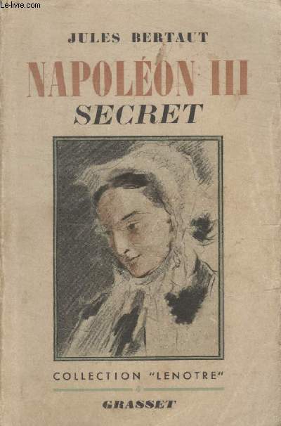 NAPOLEON III. SECRET.