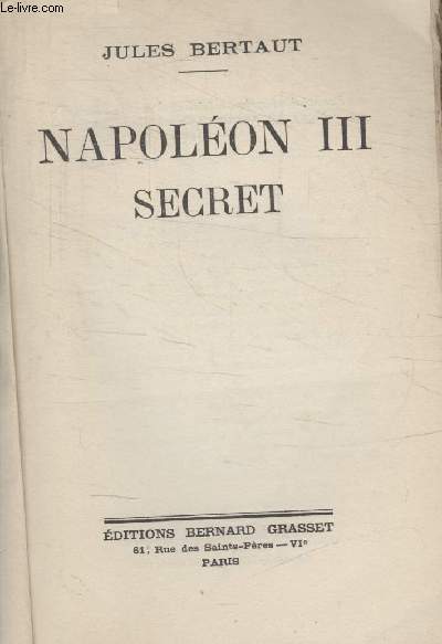NAPOLEON III. SECRET.