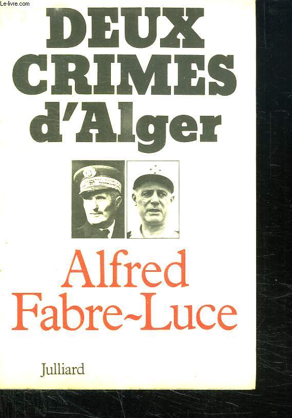 DEUX CRIMES D ALGER.