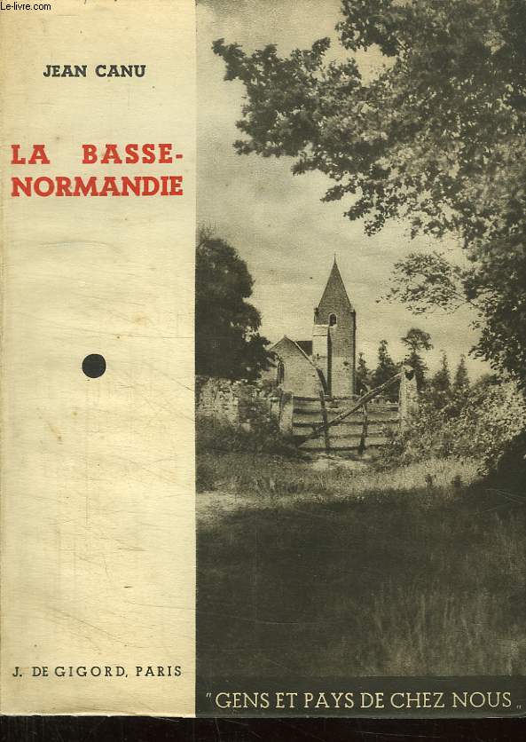 LA BASSE NORMANDIE.