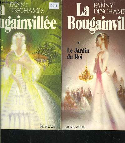 LA BOUGAINVILLEE- 2 TOMES EN 2 VOLUMES- TOME 1. LE JARDIN DU ROI- TOME 2. QUATRE EPICES