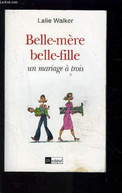 BELLE MERE BELLE FILLE- UN MARIAGE A TROIS
