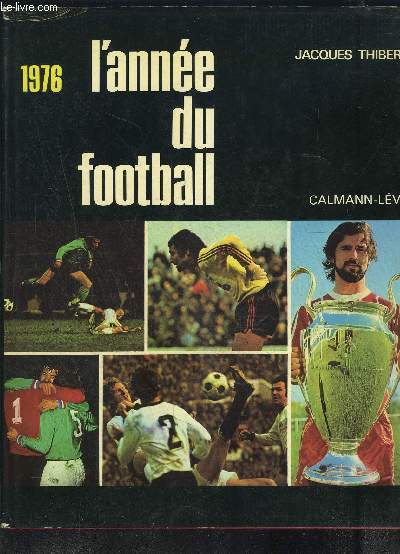 L ANNEE DU FOOTBALL 1976- N4
