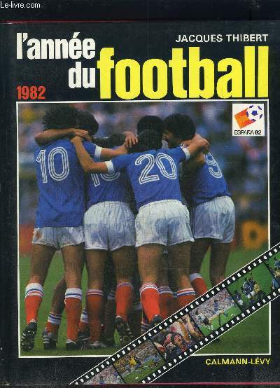 L ANNEE DU FOOTBALL 1982- N10