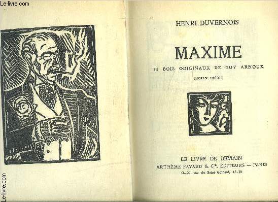 MAXIME- FAUBOURG MONTMARTRE- BEAUTE- 3 TOMES EN 1 VOLUME- LE LIVRE DE DEMAIN