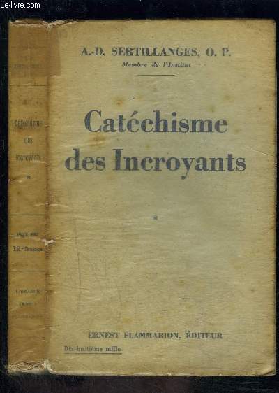 CATECHISME DES INCROYANTS- TOME 1 VENDU SEUL