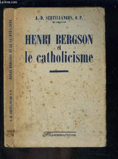 HENRI BERGSON ET LE CATHOLICISME