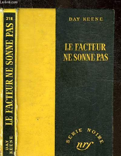 LE FACTEUR NE SONNE PAS - COLLECTION SERIE NOIRE 218