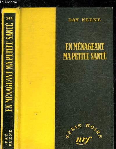 EN MENAGEANT MA PETITE SANTE- COLLECTION SERIE NOIRE 244