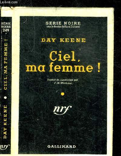 CIEL MA FEMME ! - COLLECTION SERIE NOIRE 249