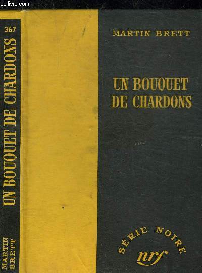 UN BOUQUET DE CHARDON - COLLECTION SERIE NOIRE 367