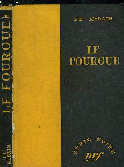 LE FOURGUE - COLLECTION SERIE NOIRE 383