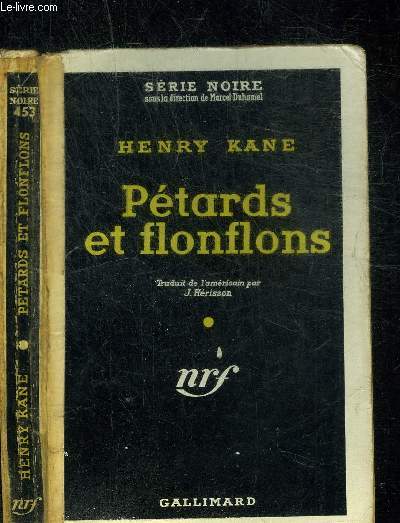PETARDS ET FLONFLONS- COLLECTION SERIE NOIRE 453