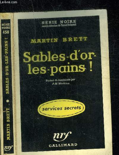 SABLE-D'OR-LES-PAINS! - COLLECTION SERIE NOIRE 458