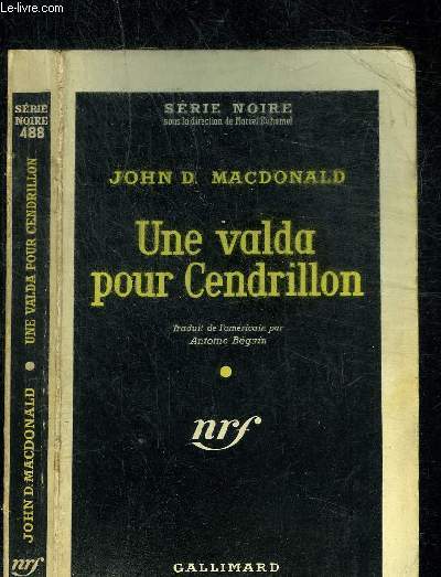 UNE VALDA POUR CENDRILLON - COLLECTION SERIE NOIRE 488