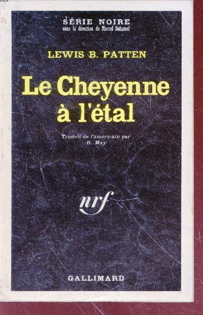 Le Cheyenne  l'tal collection srie noire n1448