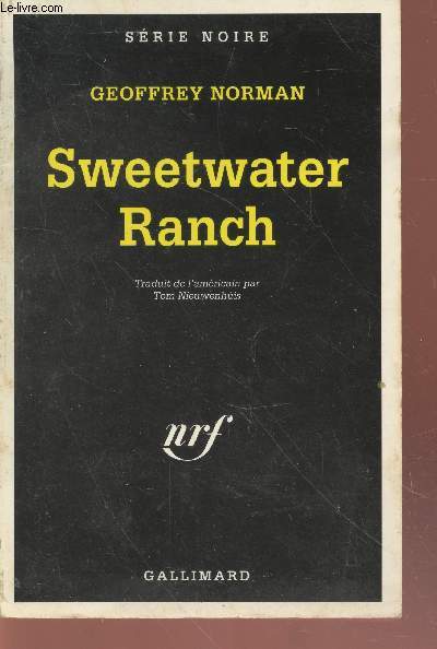 Sweetwater Ranch collection srie noire n2323