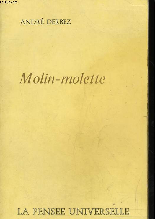 MOLIN-MOLETTE