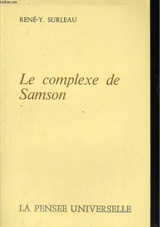 LE COMPLEXE DE SAMSON