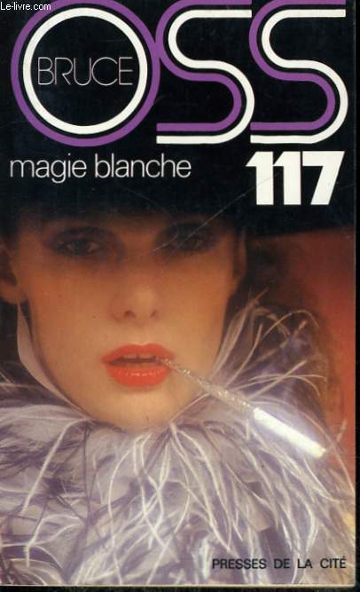 MAGIE BLANCHE POUR OSS 117