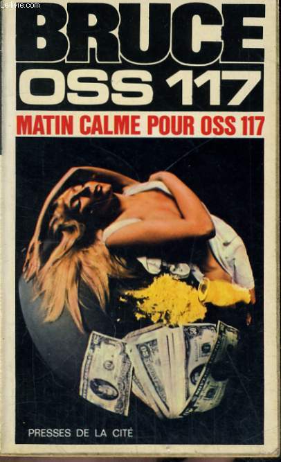 MATIN CALME POUR OSS 117