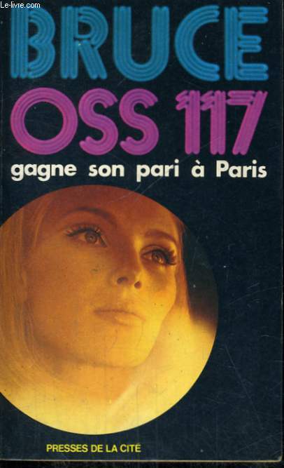 OSS 117 GAGNE SON PARI A PARIS