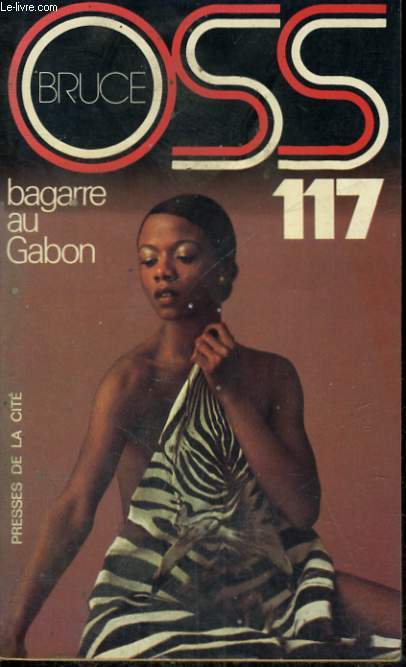 BAGARRE AU GABON POUR OSS 117