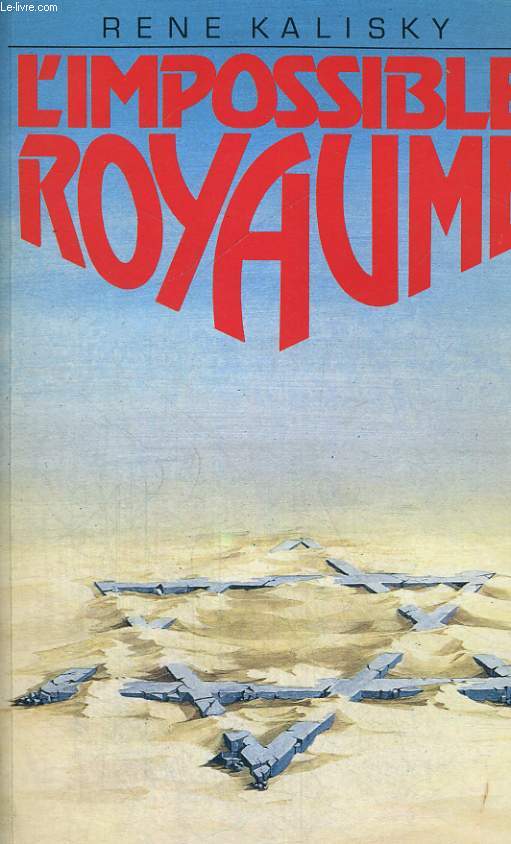 L'Impossible Royaume