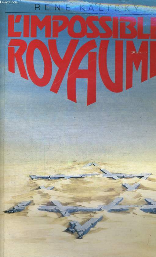 L'Impossible Royaume