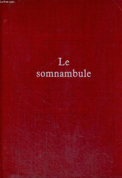 Figures  Cordouan Tomes 1,2,3: Le Somnambule, Histoire d'un bonheur, La sagesse du soir