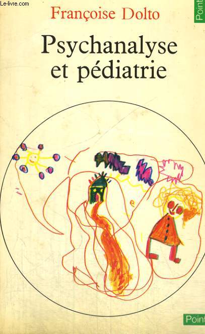 PSYCHANALYSE ET PEDIATRIE - Collection Points n69