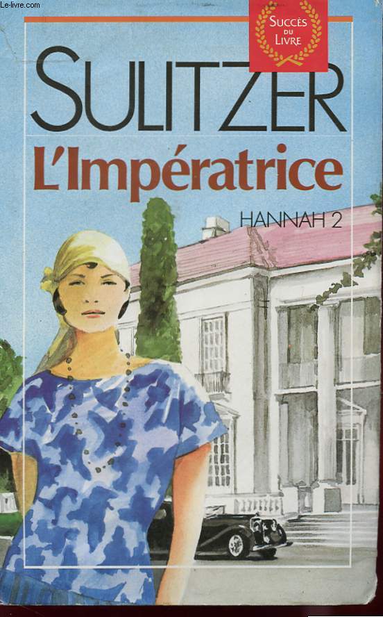HANNAH TOME 2 -L'IMPERATRICE