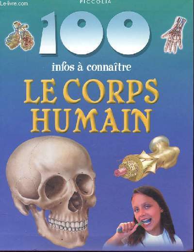 100 INFOS A CONNATRE LE CORPS HUMAIN