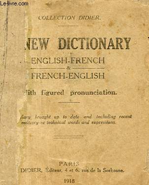 NEW DICTIONARY ENGLISH-FRENCH FRECH-ENGLISH