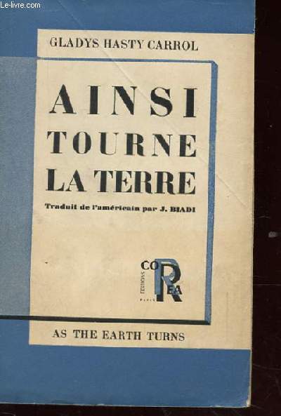 AINSI TOURNE LA TERRE (AS THE EARTH TURNS)