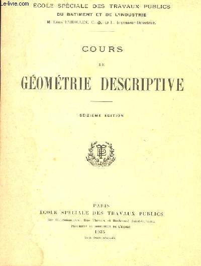 COURS DE GEOMETRIE DESCRIPTIVE. 16EME EDITION.