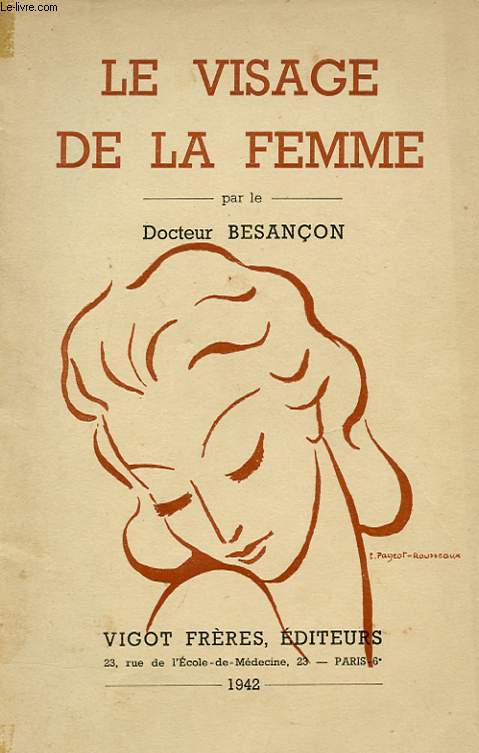 LE VISAGE DE LA FEMME. DEUXIEME EDITION