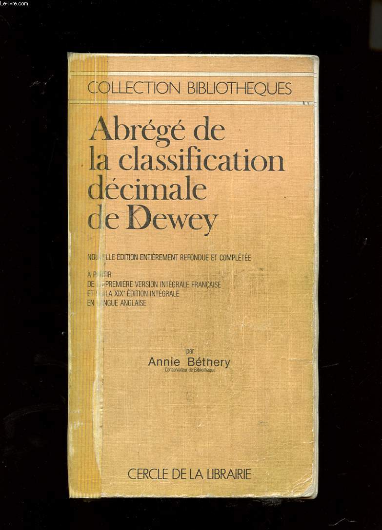 ABREGE DE LA CLASSIFICATION DECIMALE DE DEWEY