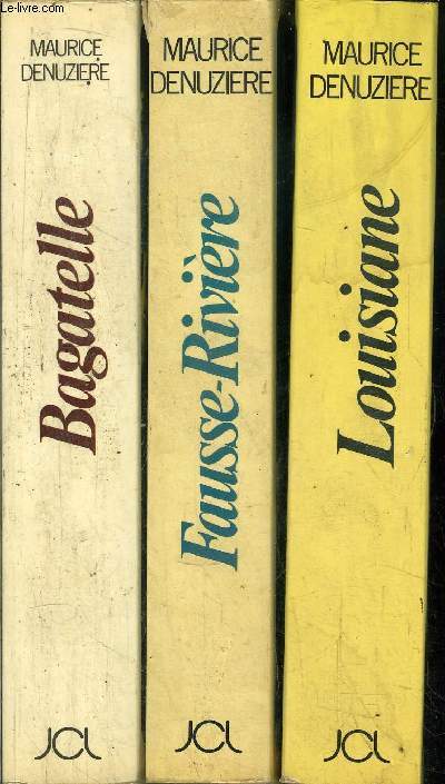 3 VOLUMES / TOMES I+II+III / BAGATELLE / FAUSSE-RIVIERE/ LOUISIANE