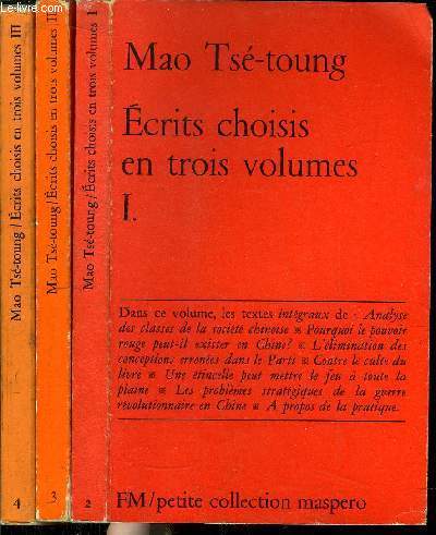 ECRITS CHOISIS EN TROIS VOLUMES - TOME I+II+III / PETITE COLLECTION MASPERO N 2+3+4